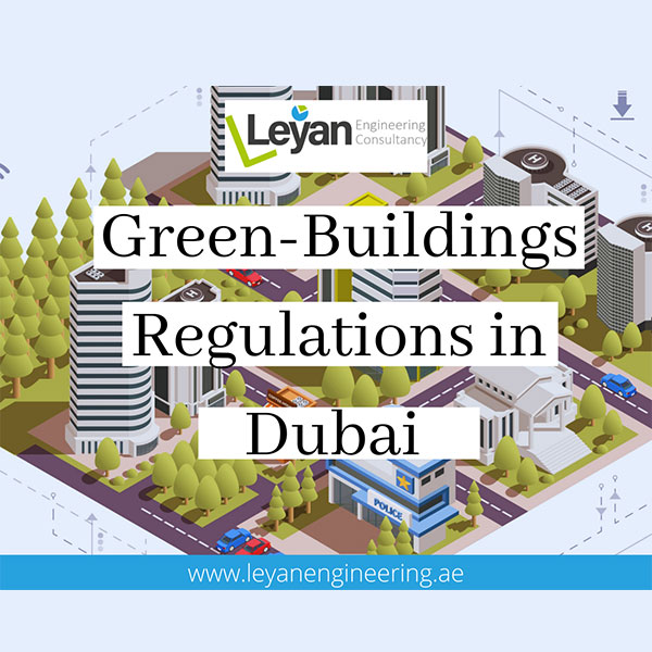 GREEN BUILDINGS REGULATIONS IN DUBAI
